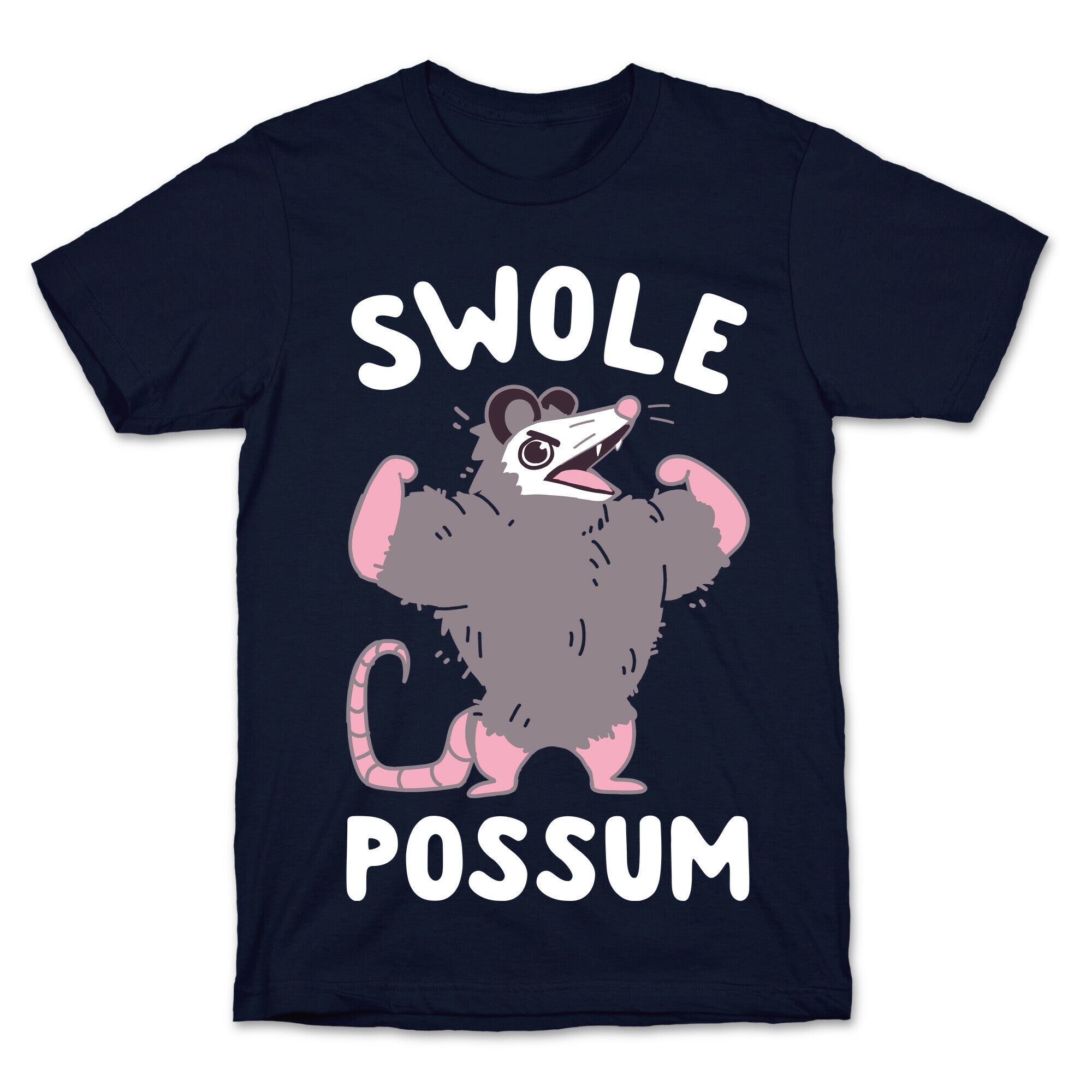 Swole Possum T-Shirt