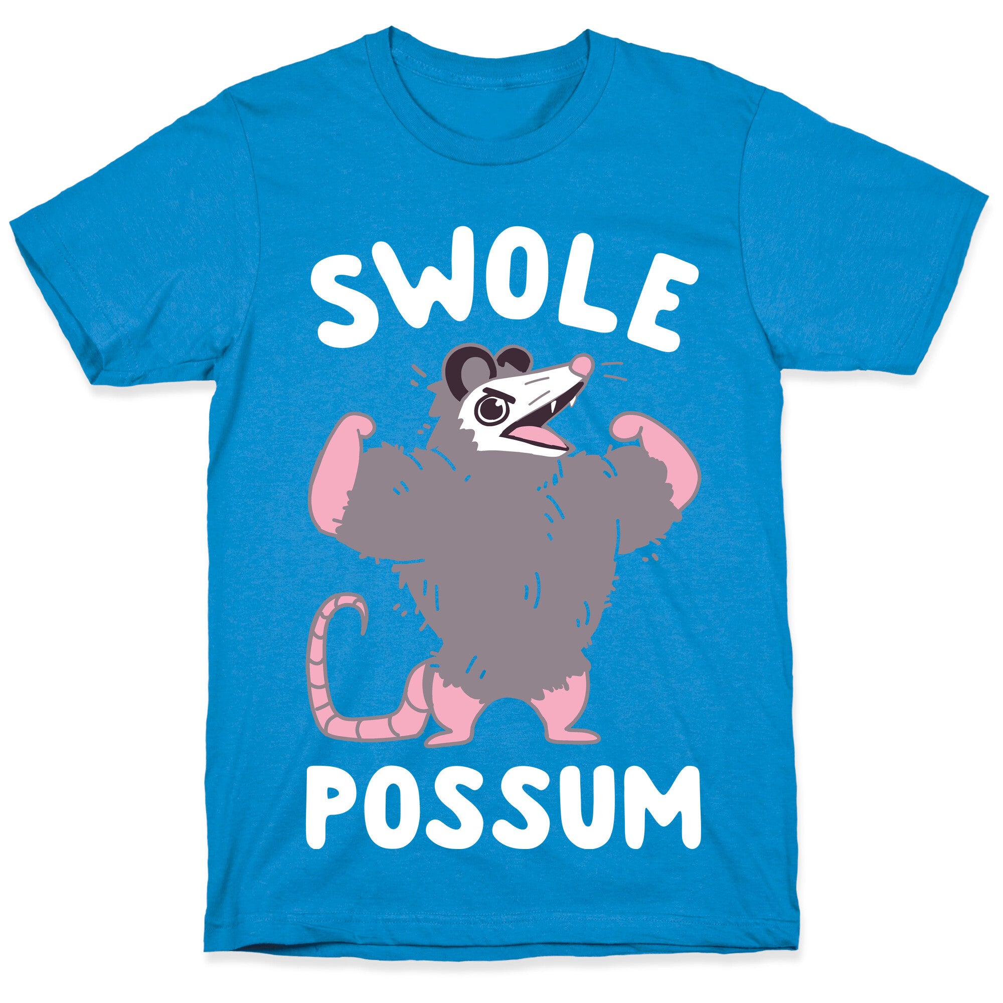 Swole Possum T-Shirt