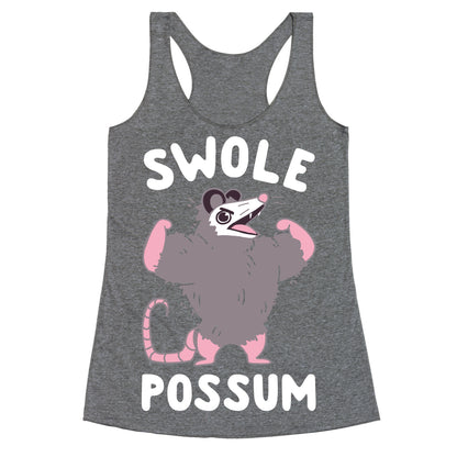 Swole Possum Racerback Tank