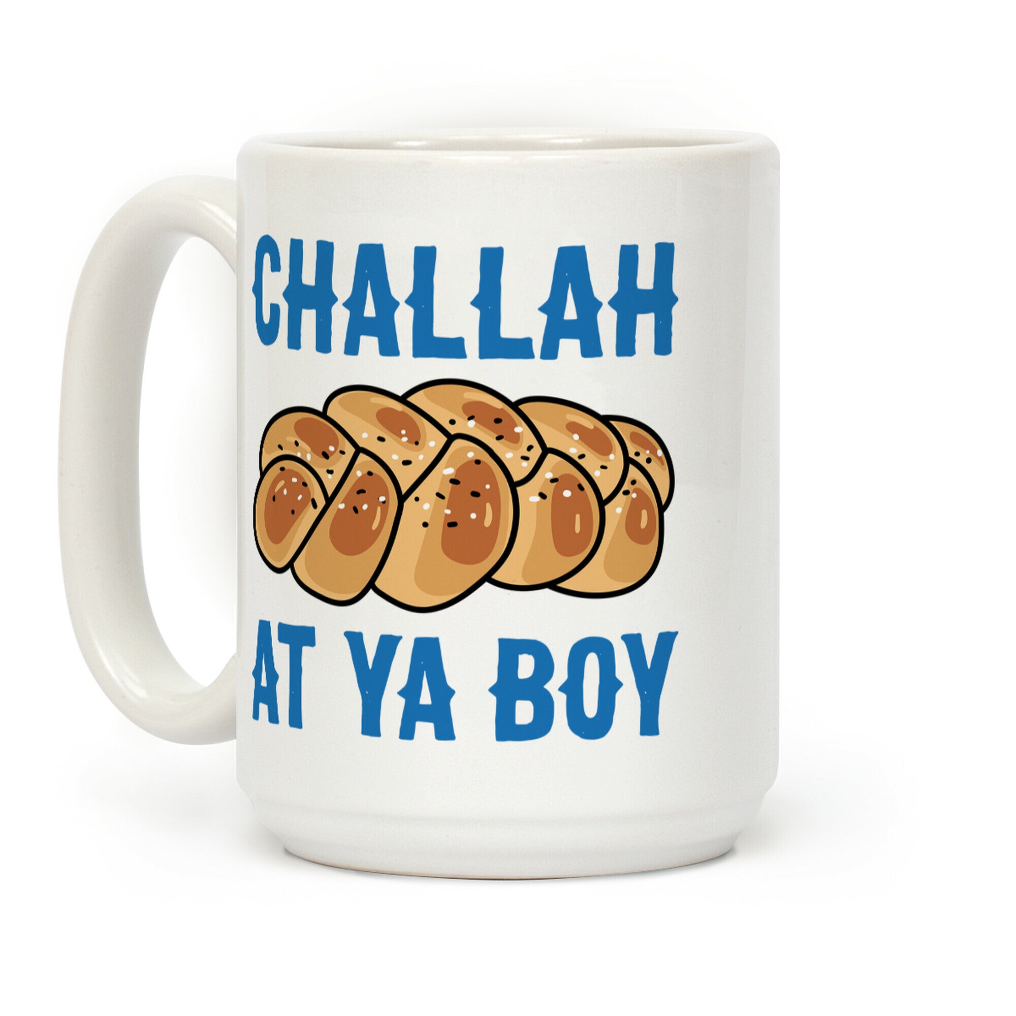 Challah At Ya Boy Coffee Mug