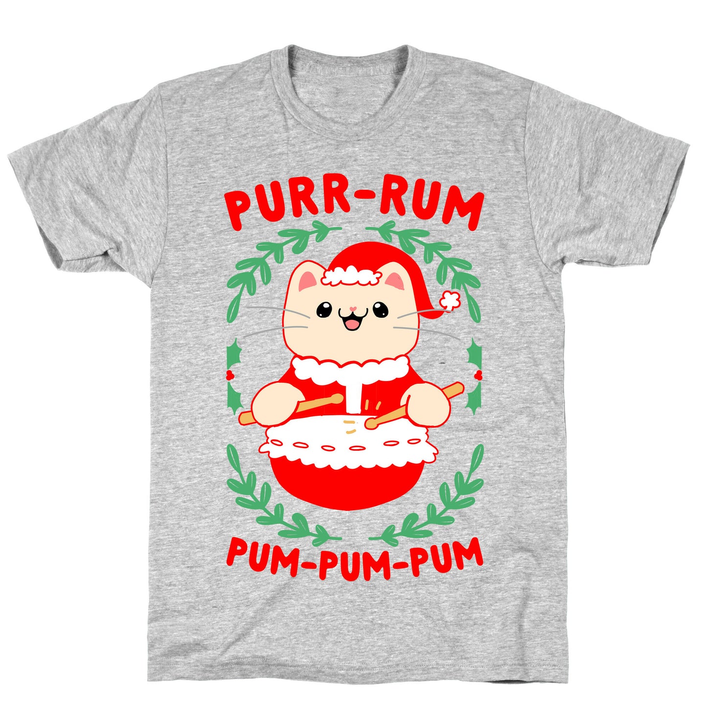 Purr-rum-pum-pum-pum T-Shirt