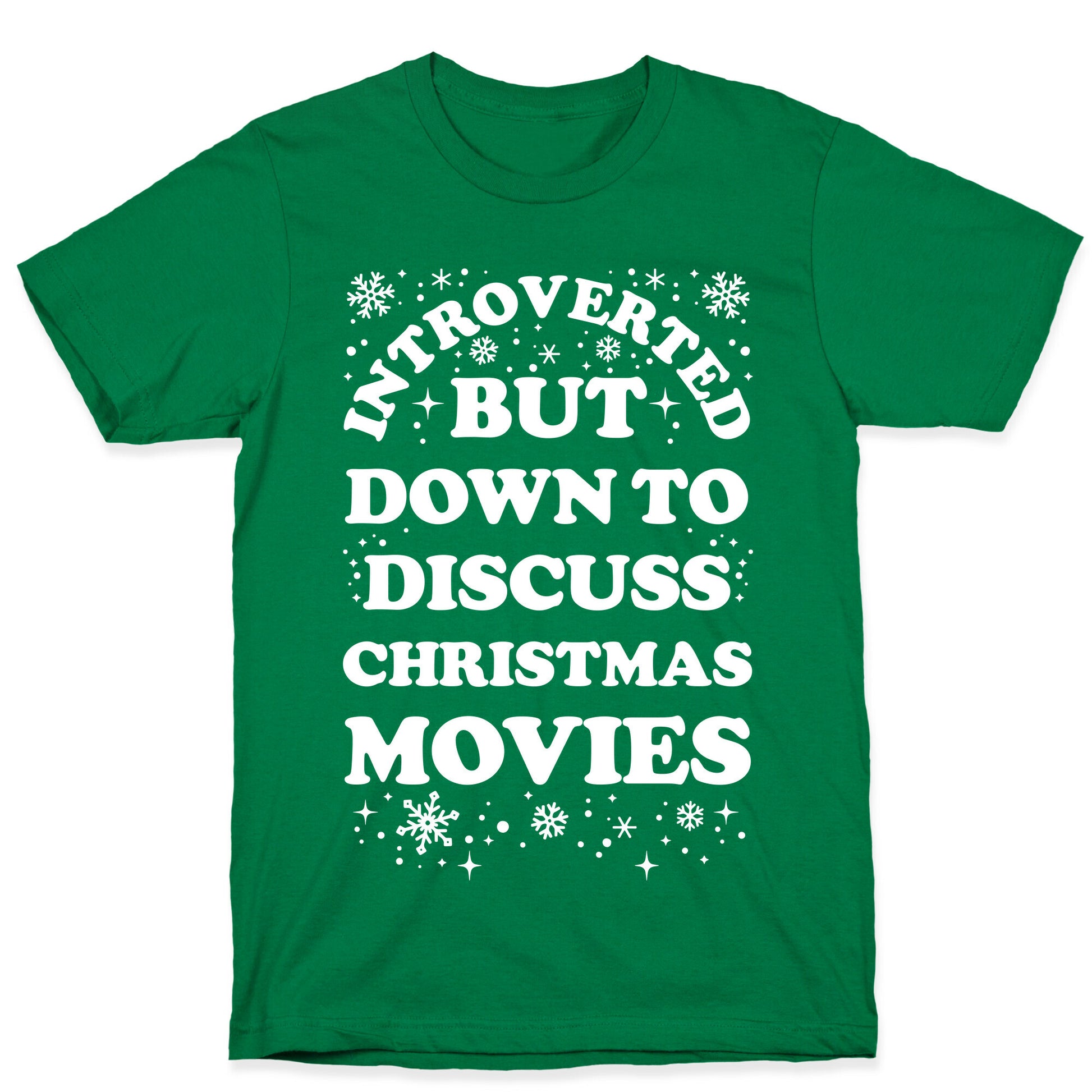 Introverted But Down to Discuss Christmas Movies T-Shirt