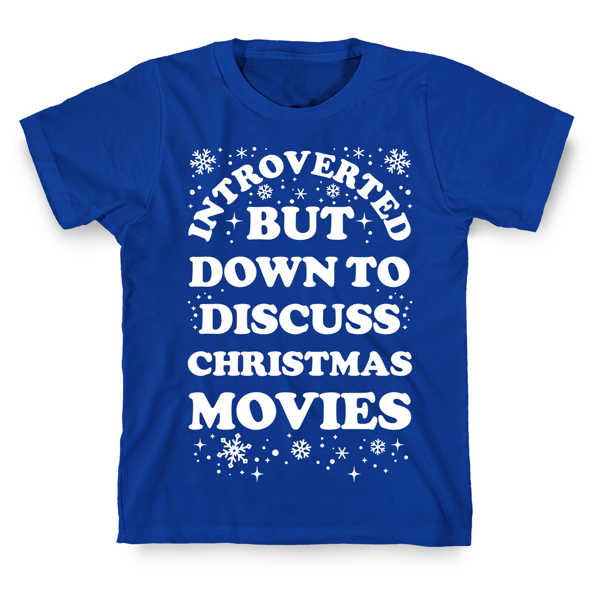 Introverted But Down to Discuss Christmas Movies T-Shirt
