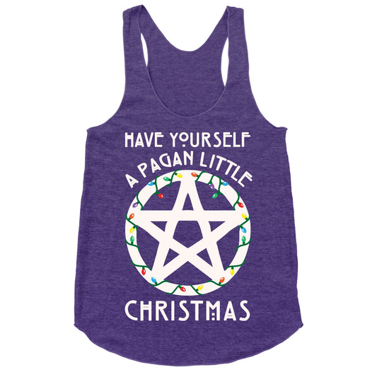 Have Yourself A Pagan Little Christmas Parody White Print Racerback Tank