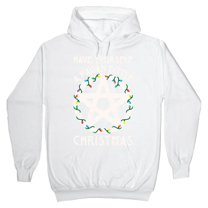 Have Yourself A Pagan Little Christmas Parody White Print Hoodie
