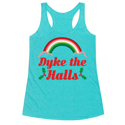 Dyke the Halls Racerback Tank