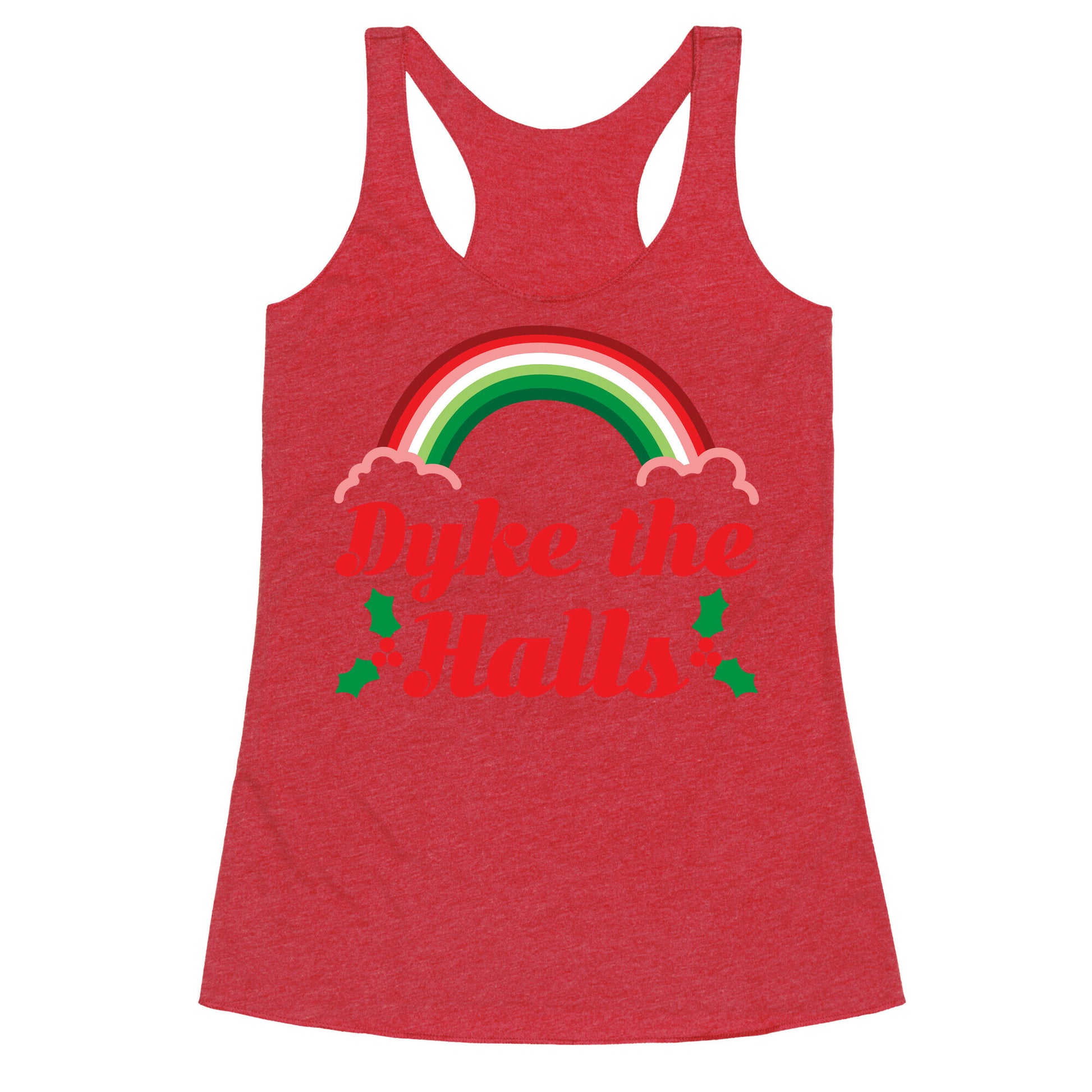 Dyke the Halls Racerback Tank