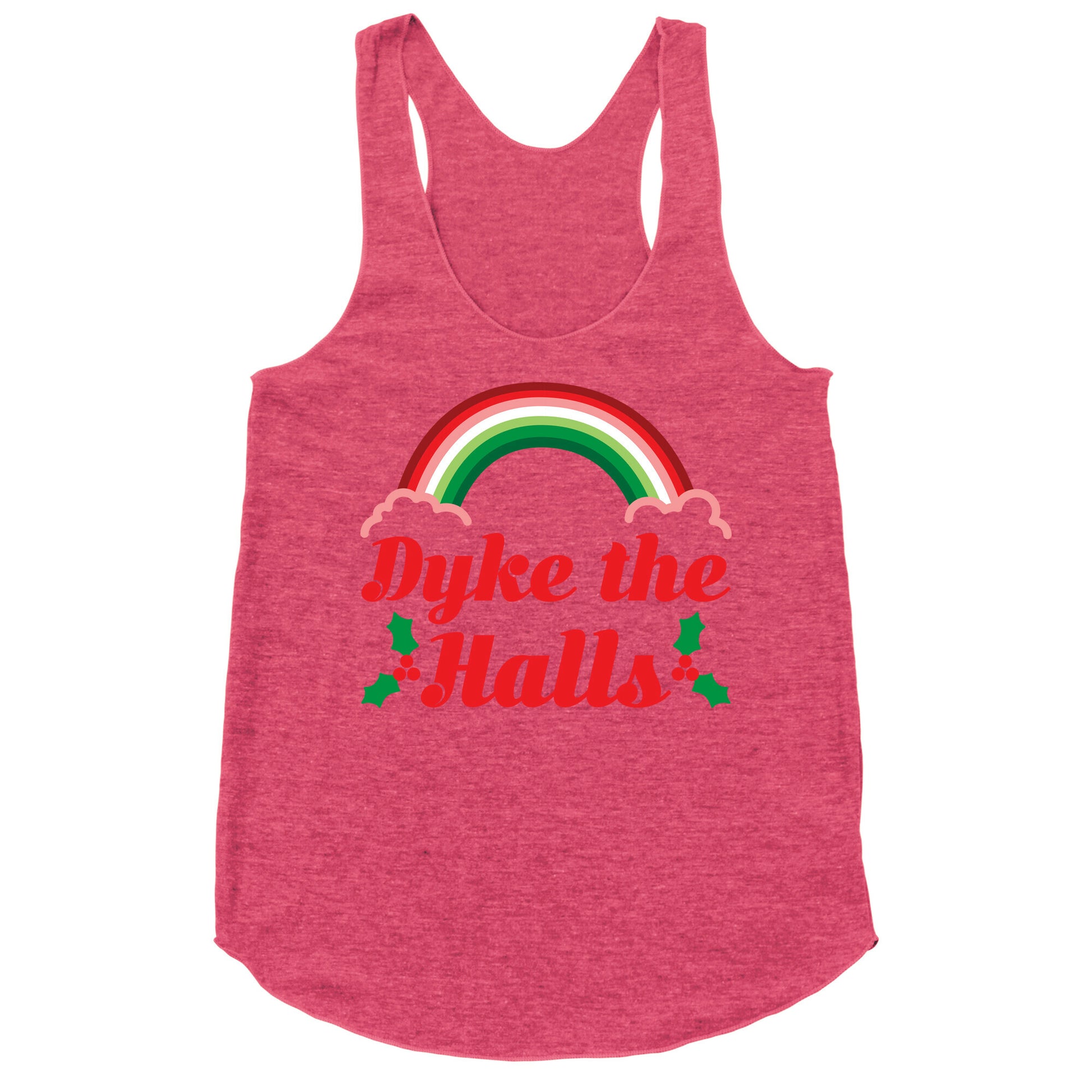 Dyke the Halls Racerback Tank