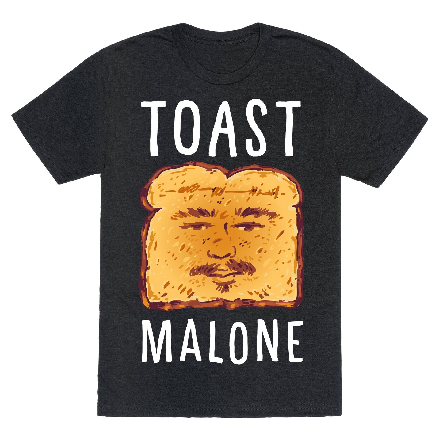 Toast Malone  Unisex Triblend Tee