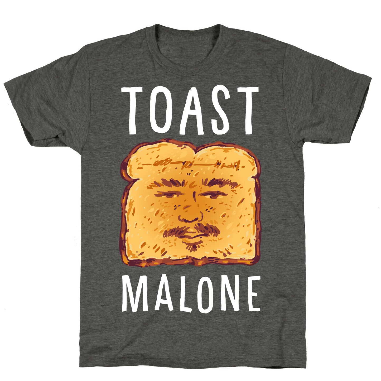 Toast Malone  Unisex Triblend Tee