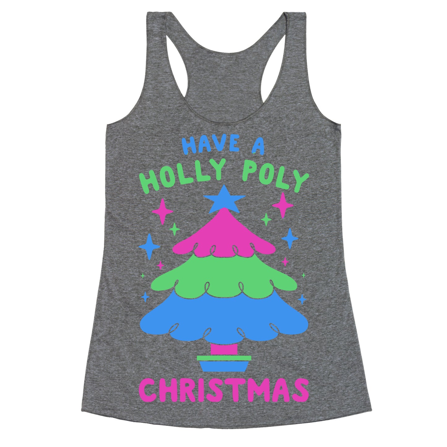 Have a Holly Poly Christmas Racerback Tank