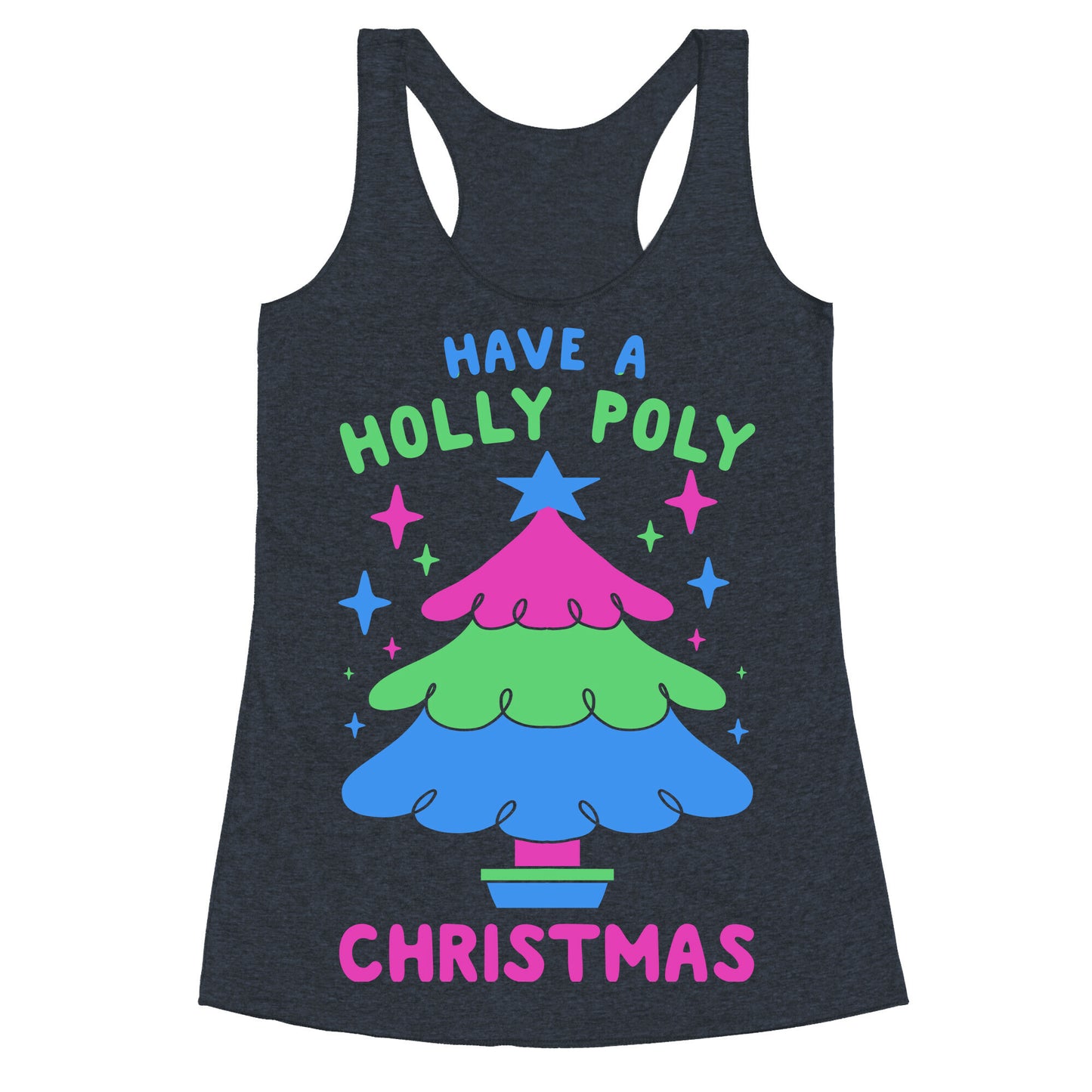 Have a Holly Poly Christmas Racerback Tank