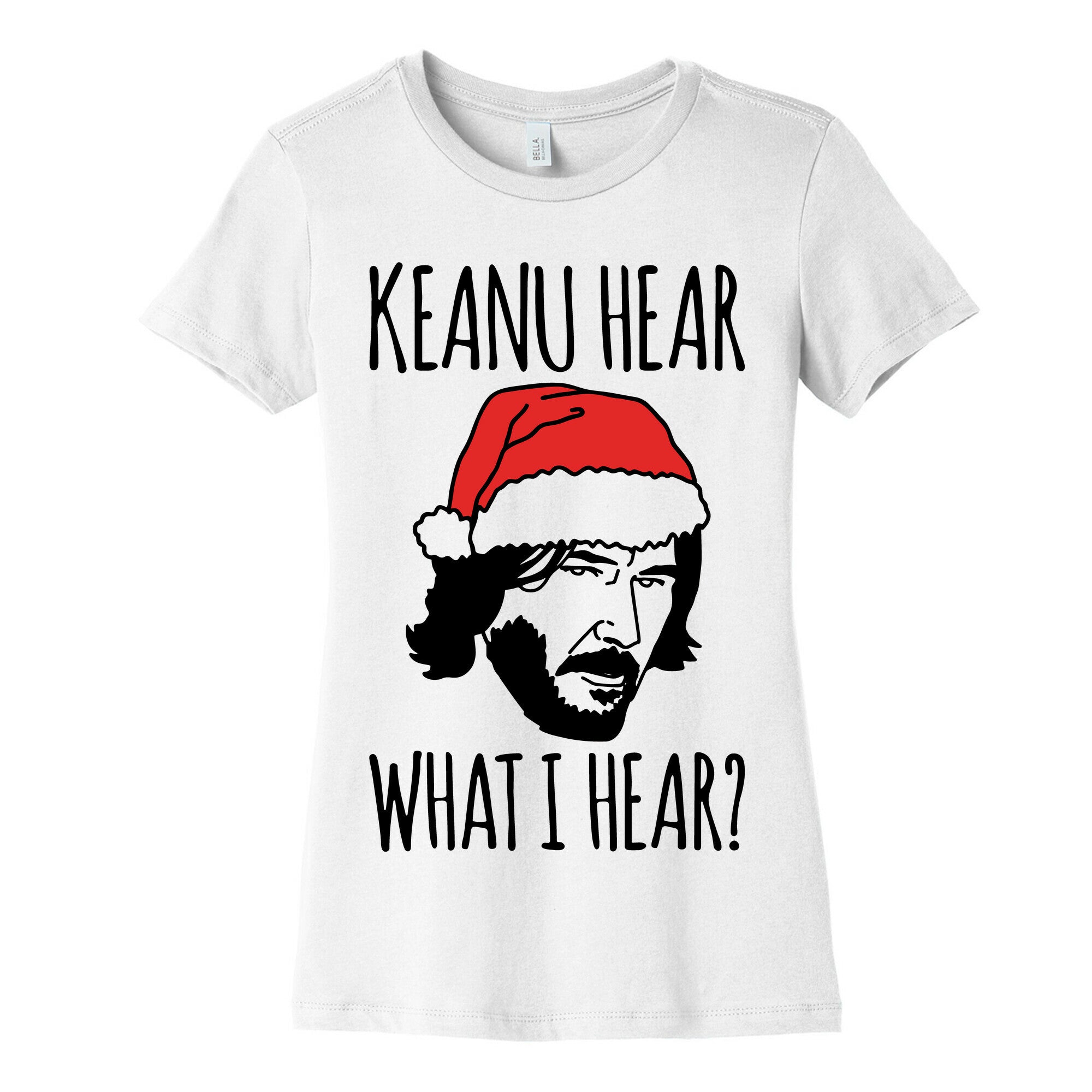 Keanu Hear What I Hear Parody Women's Cotton Tee