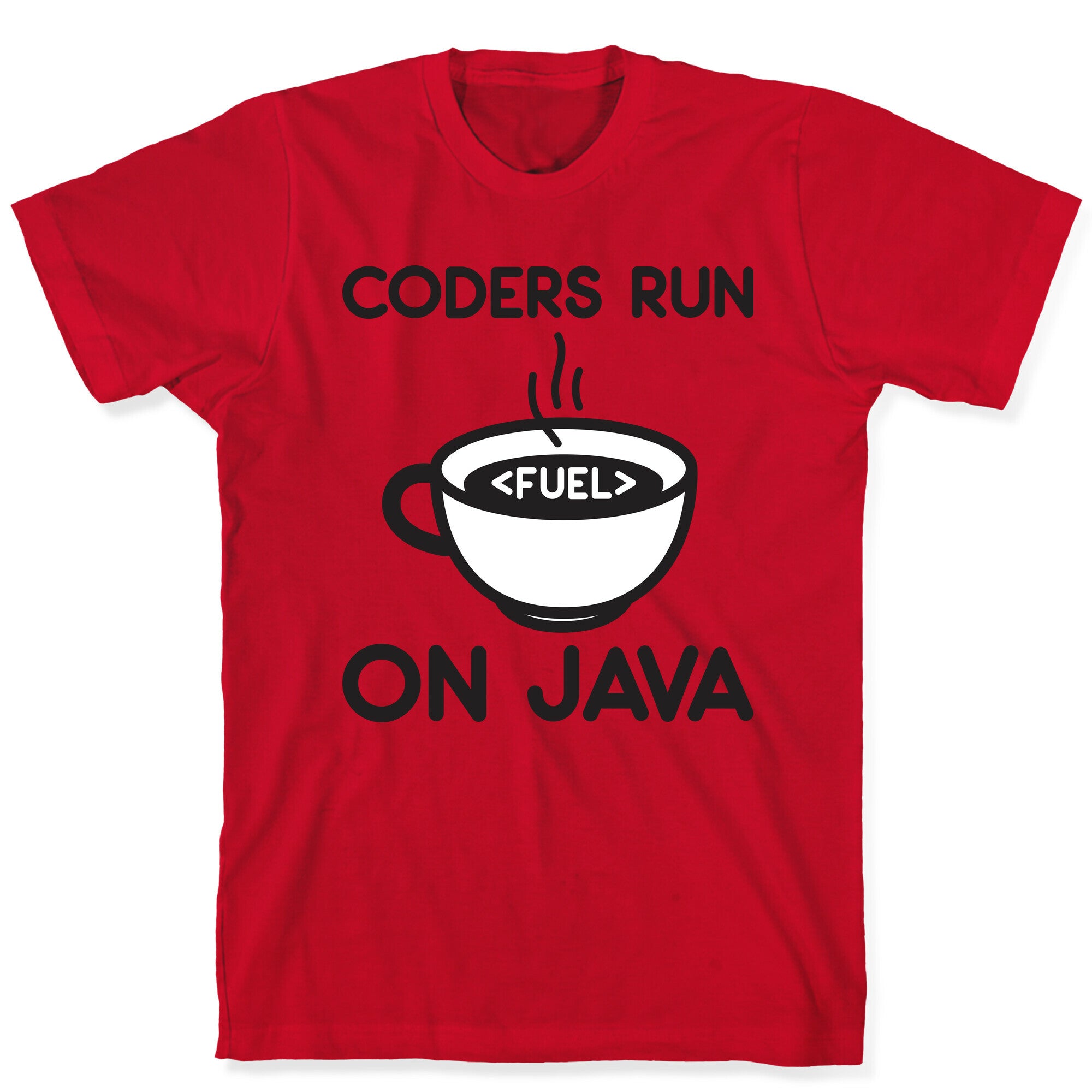 Coders Run On Java T-Shirt