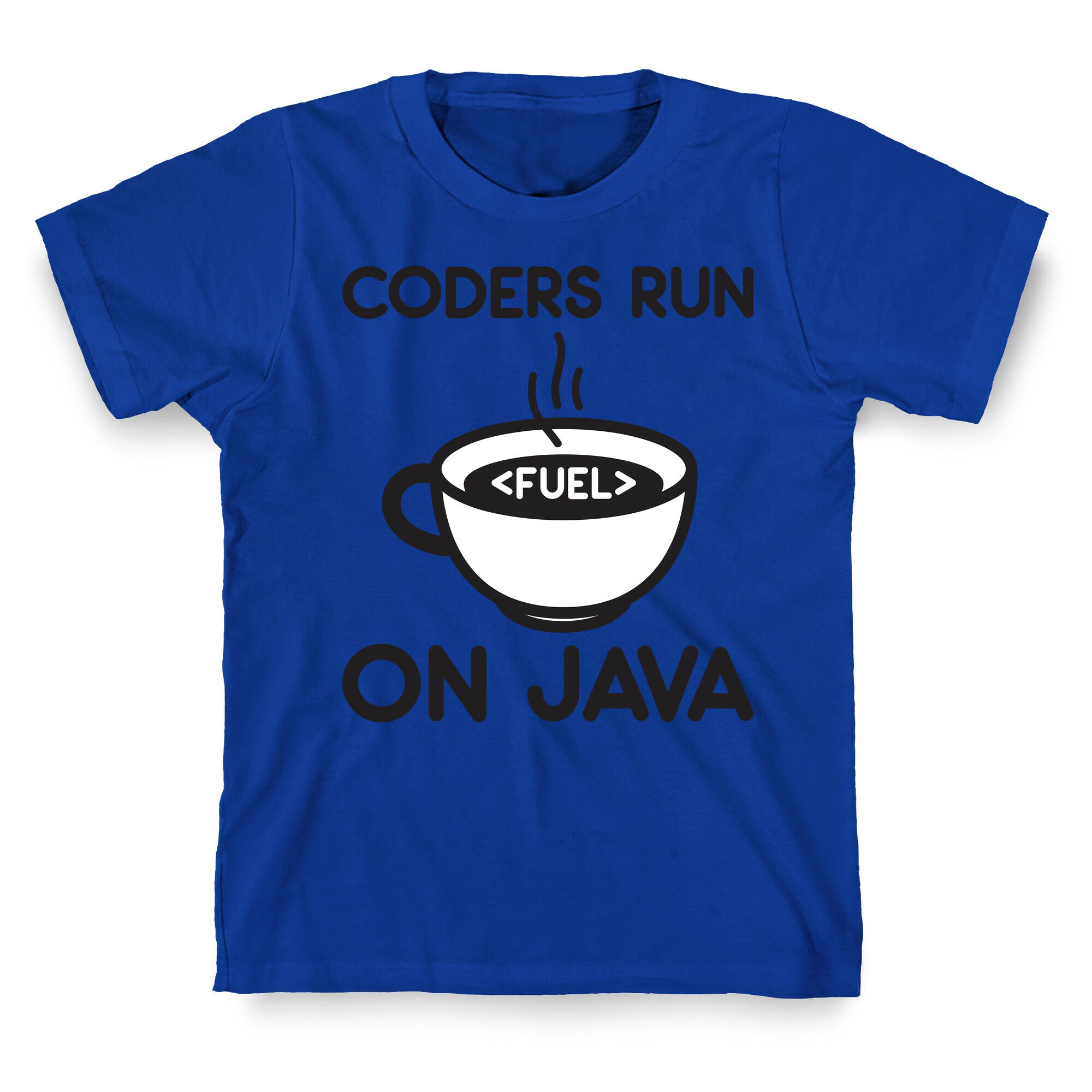 Coders Run On Java T-Shirt