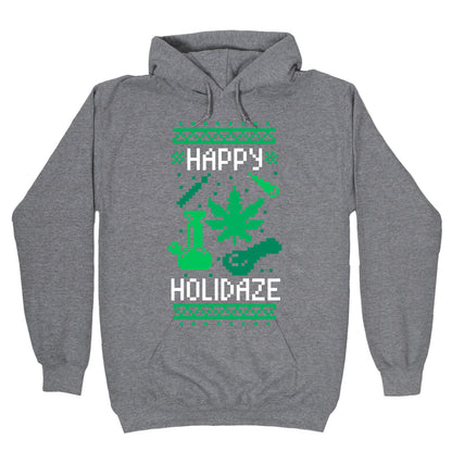 Happy Holidaze Hoodie