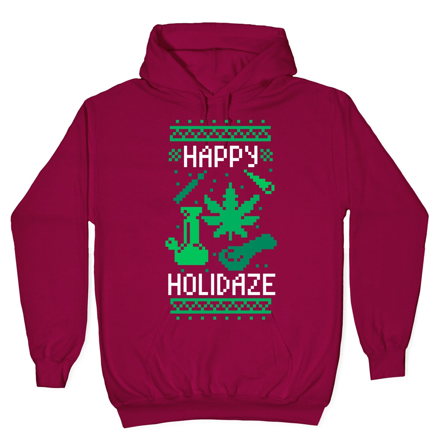 Happy Holidaze Hoodie