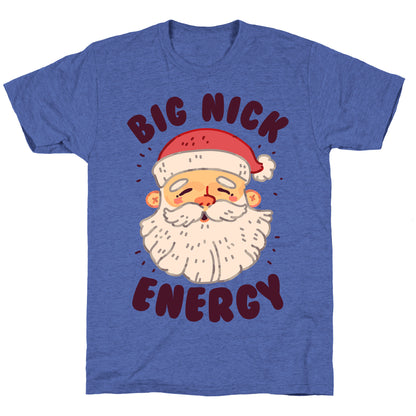Big Nick Energy Unisex Triblend Tee