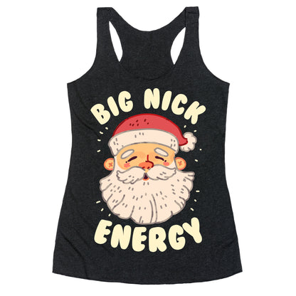 Big Nick Energy Racerback Tank