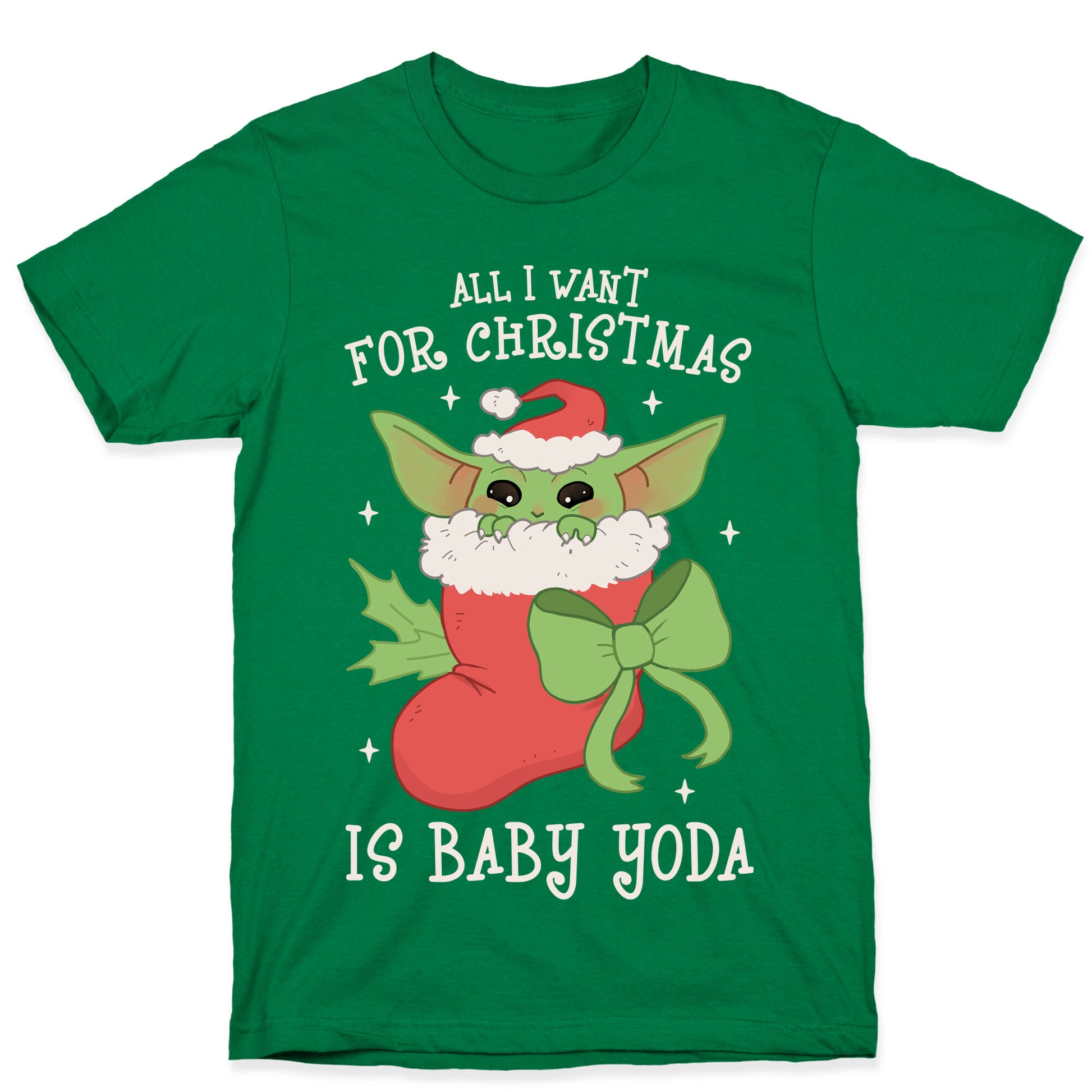 All I Want For Christmas Is Baby Yoda T-Shirt