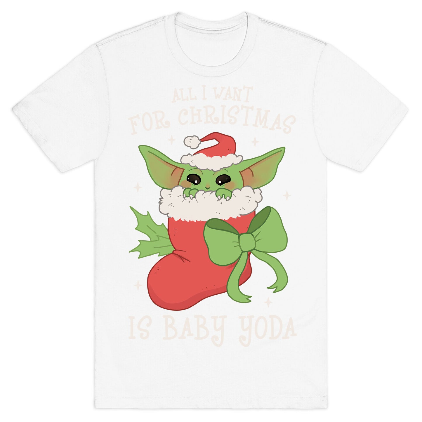 All I Want For Christmas Is Baby Yoda T-Shirt