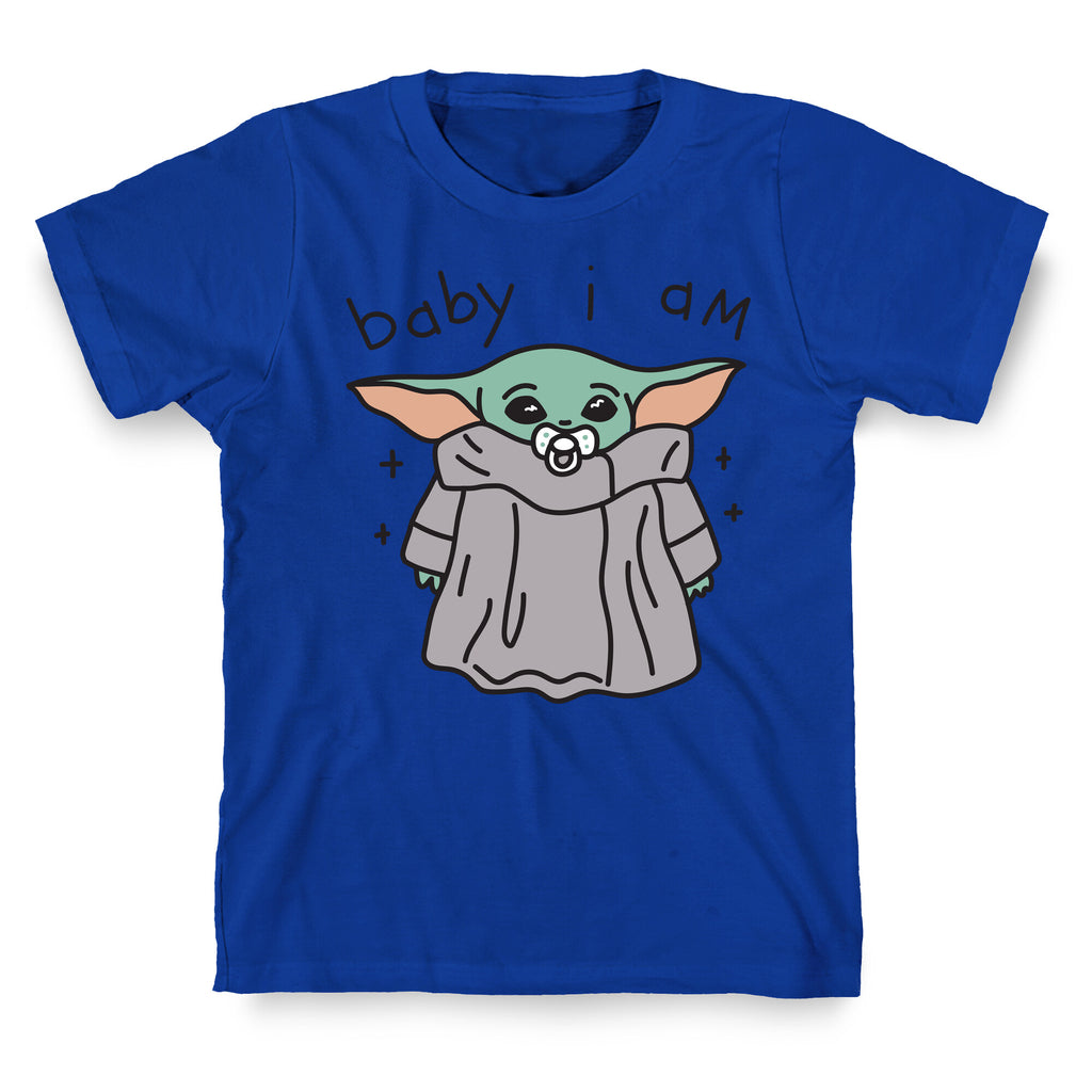 Baby I Am (Yoda) T-Shirt