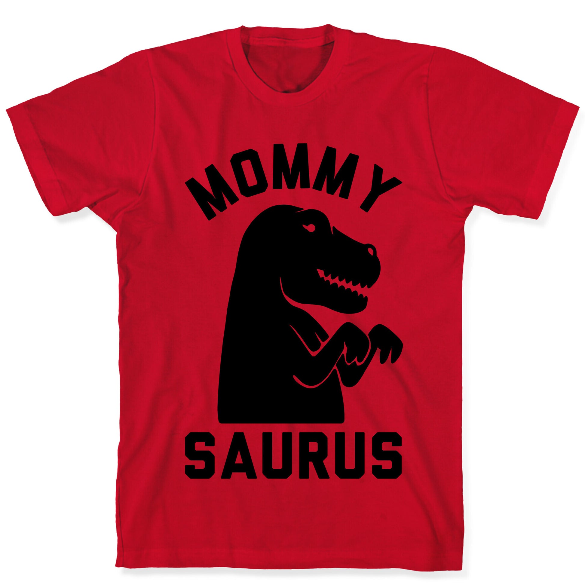 Mommy Saurus T-Shirt