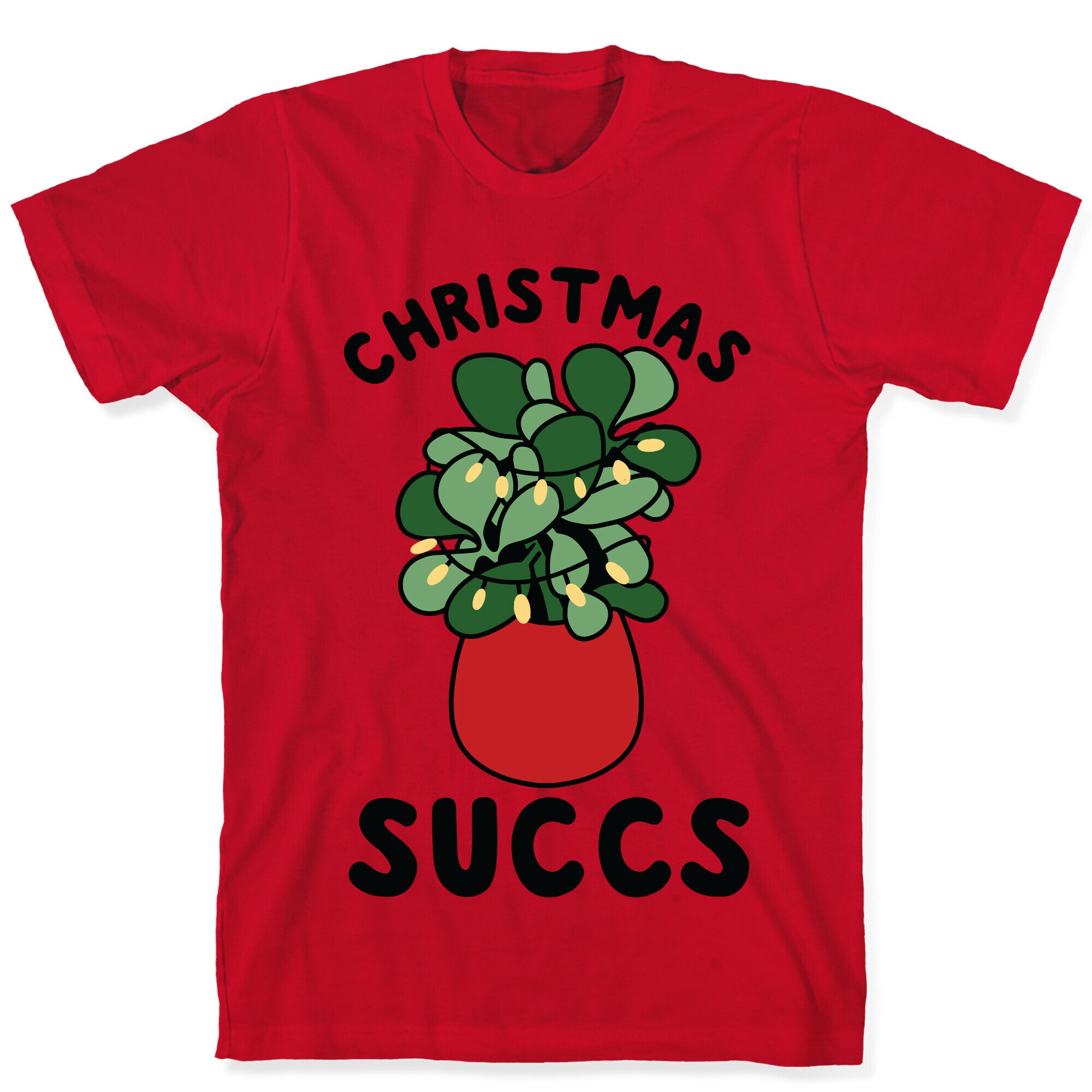 Christmas Succs T-Shirt