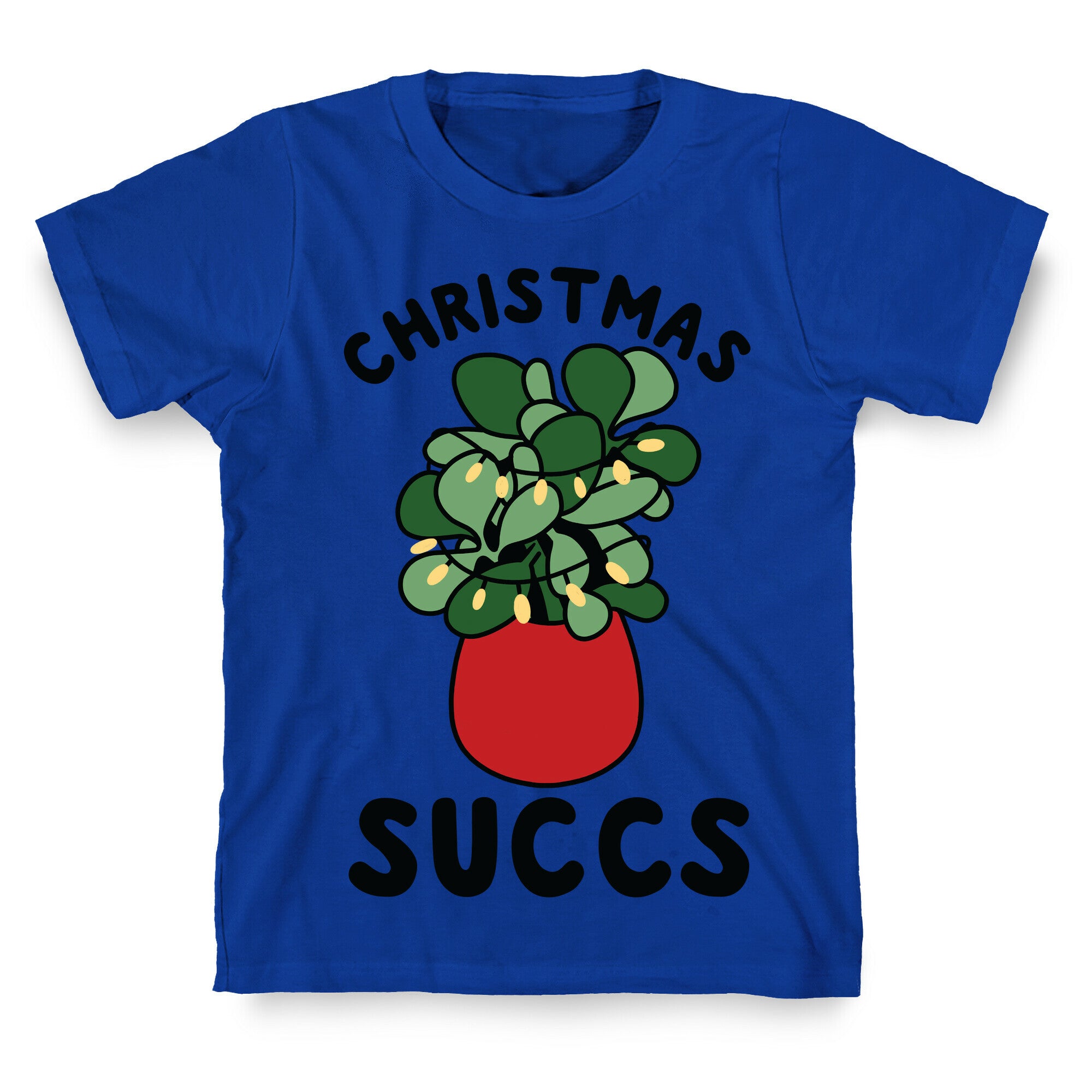 Christmas Succs T-Shirt