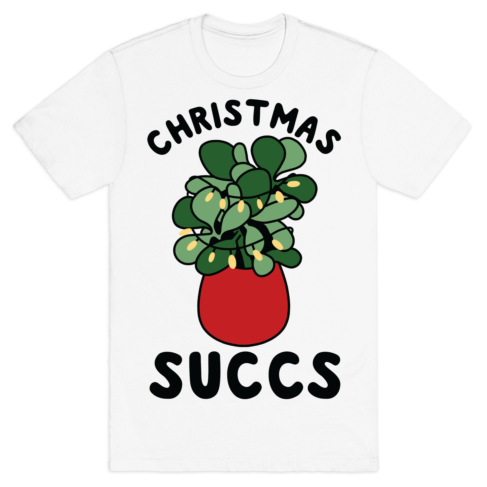 Christmas Succs T-Shirt