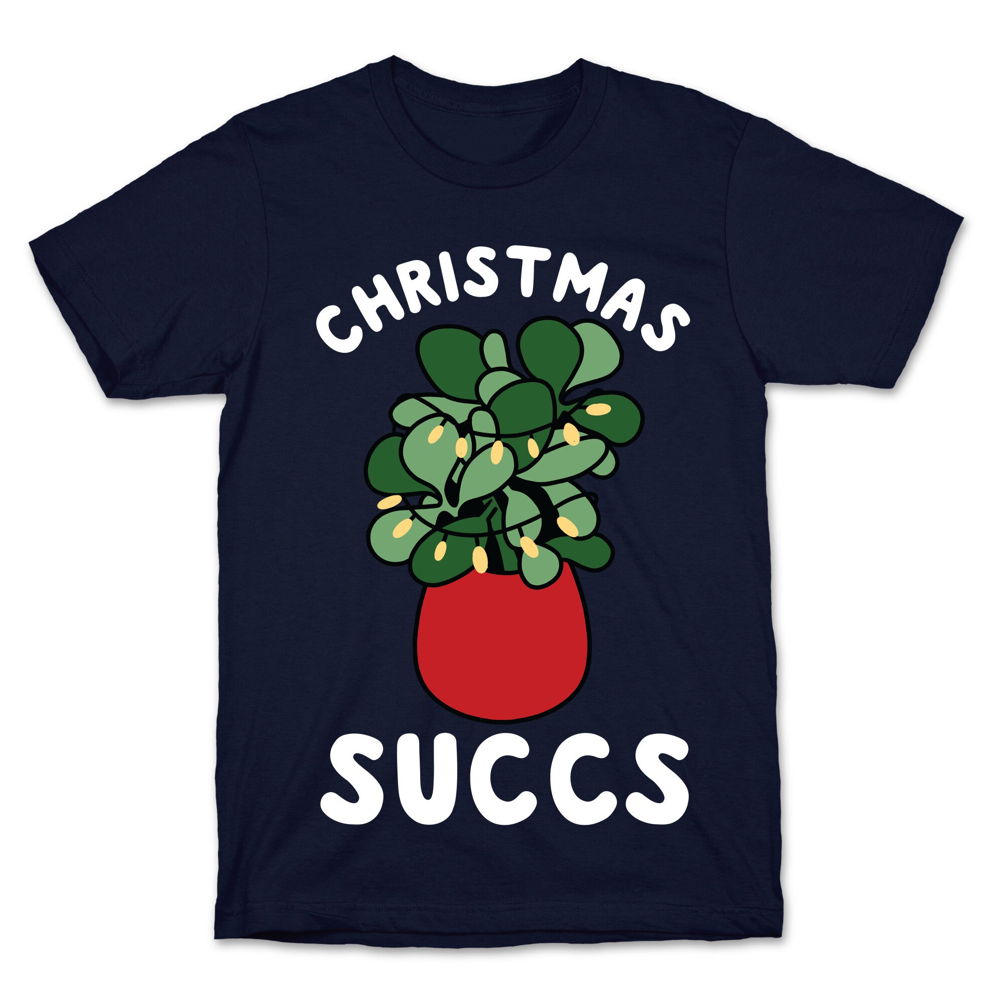Christmas Succs T-Shirt