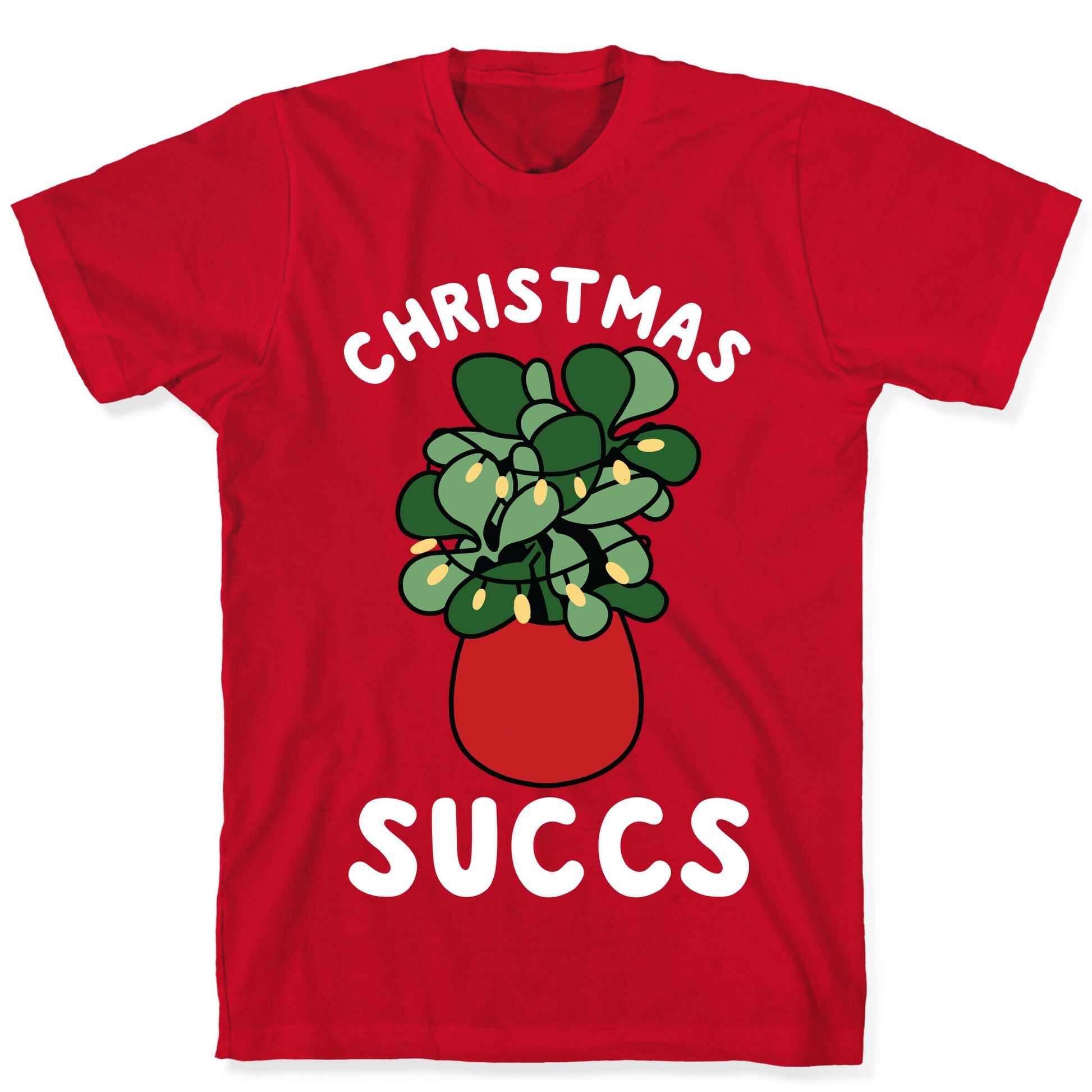 Christmas Succs T-Shirt
