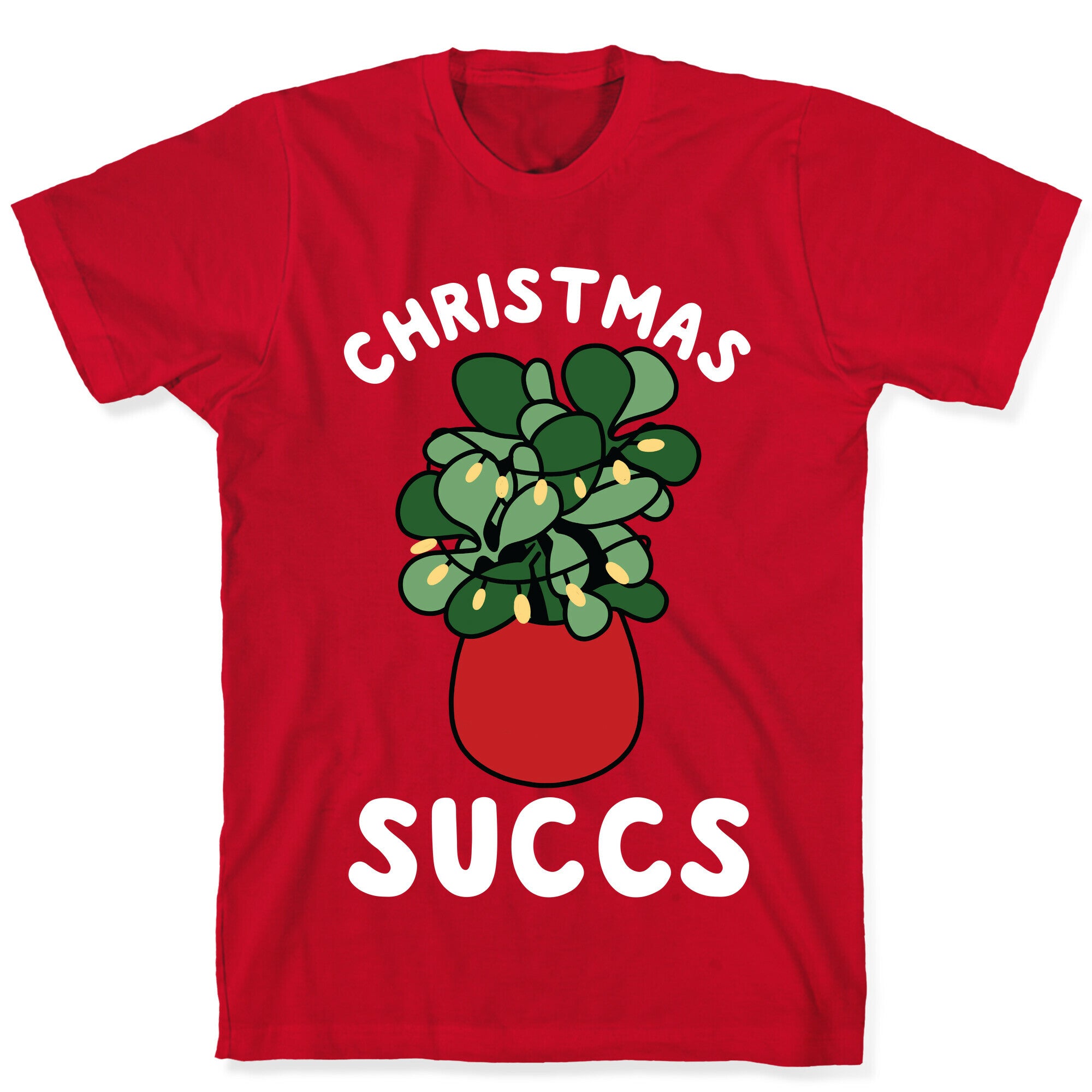 Christmas Succs T-Shirt