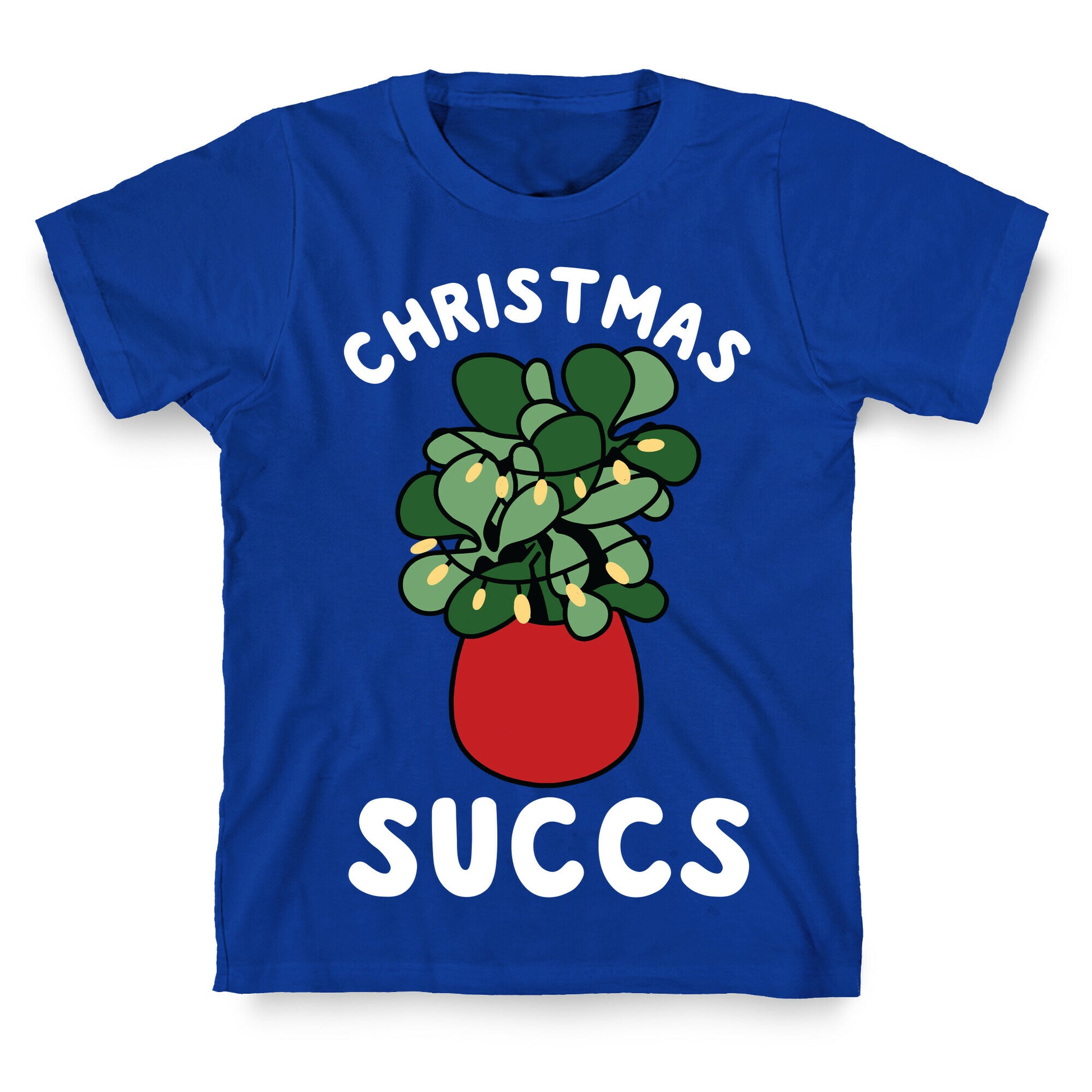Christmas Succs T-Shirt