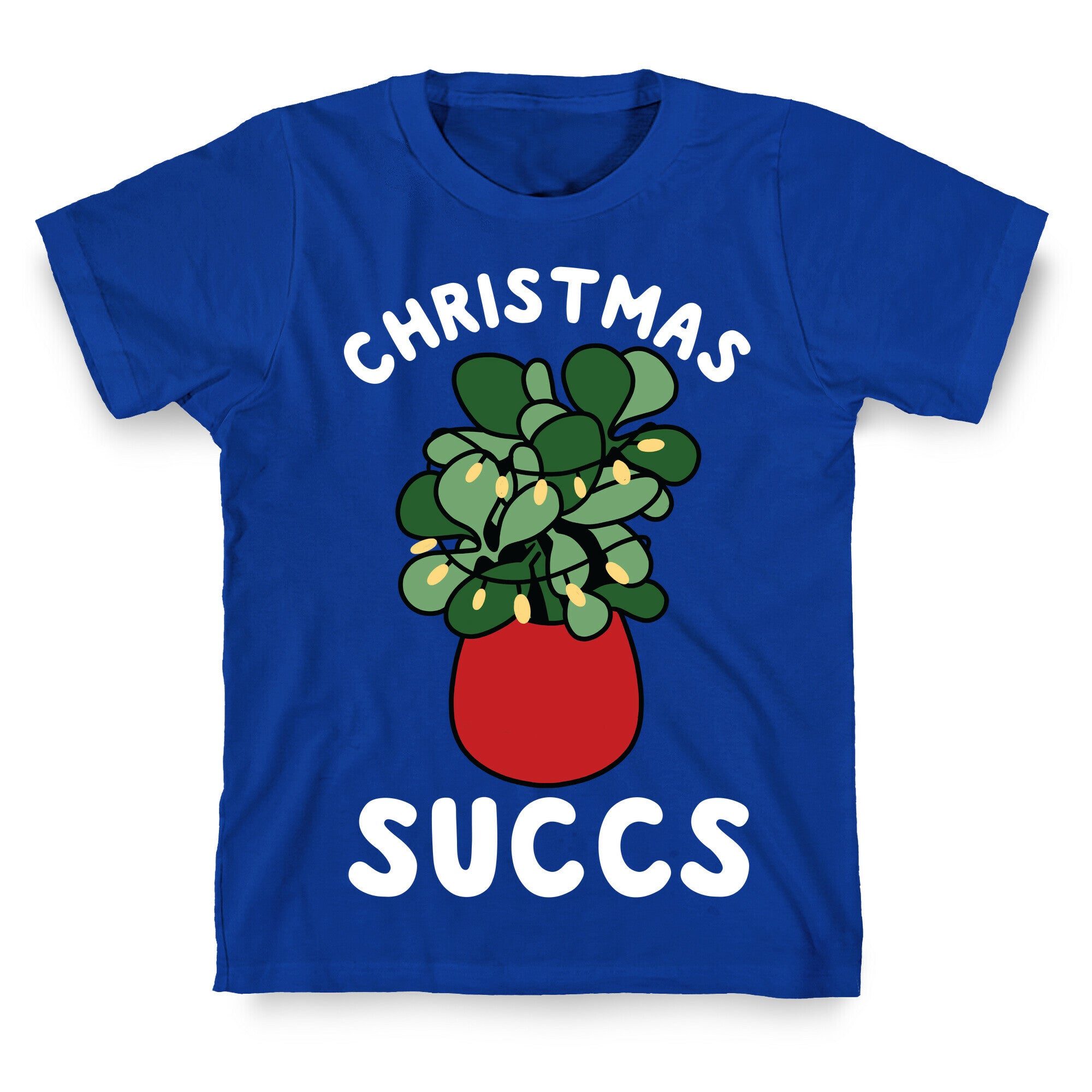 Christmas Succs T-Shirt