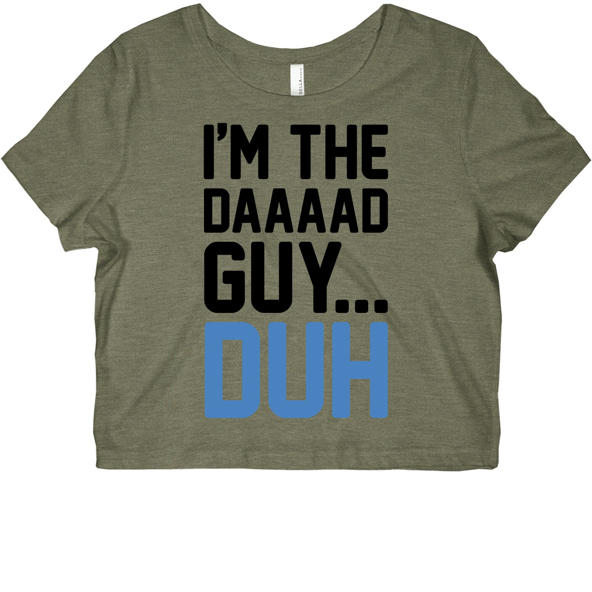 I'm The Dad Guy Parody Graphic Baby Tee