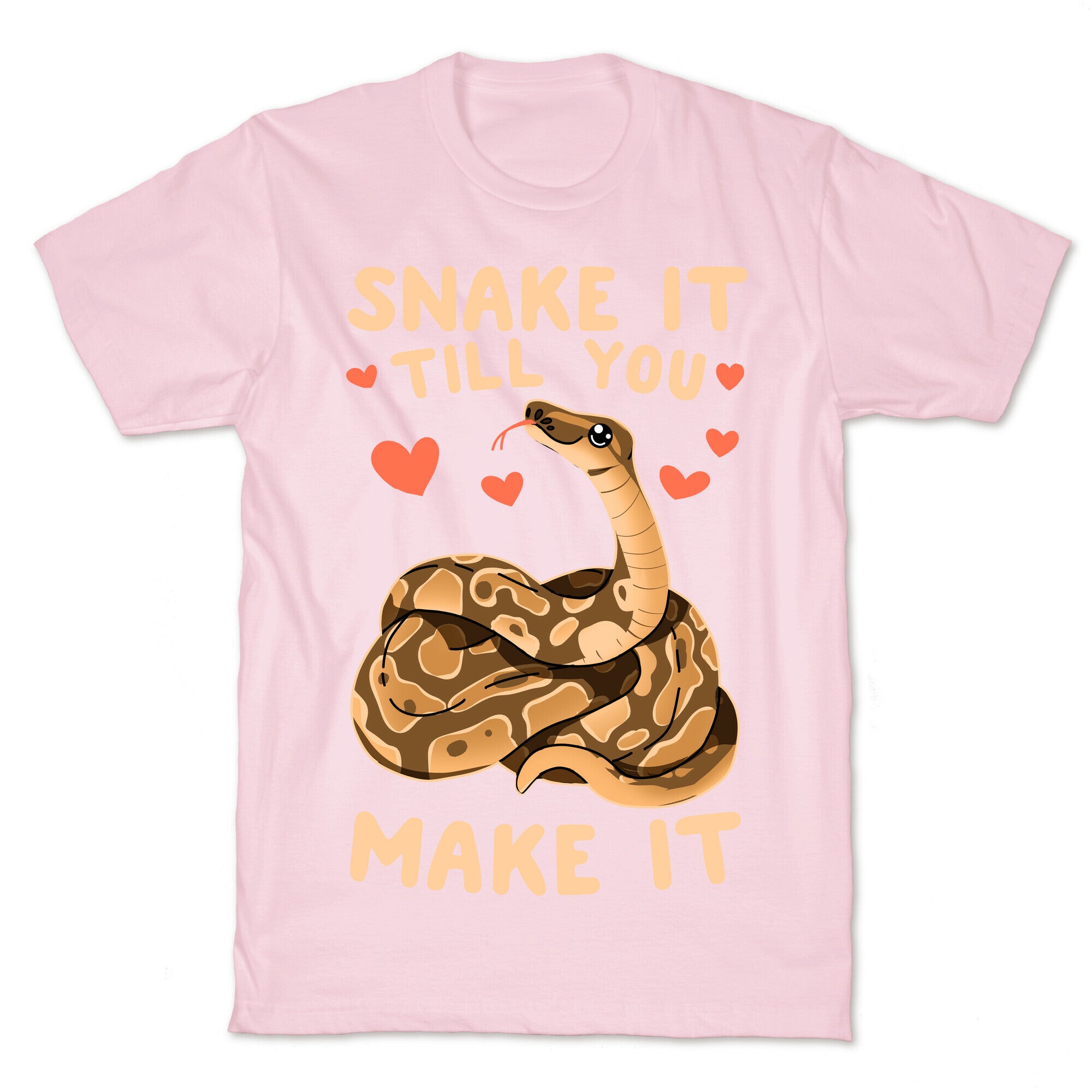 Snake it Till You Make It T-Shirt
