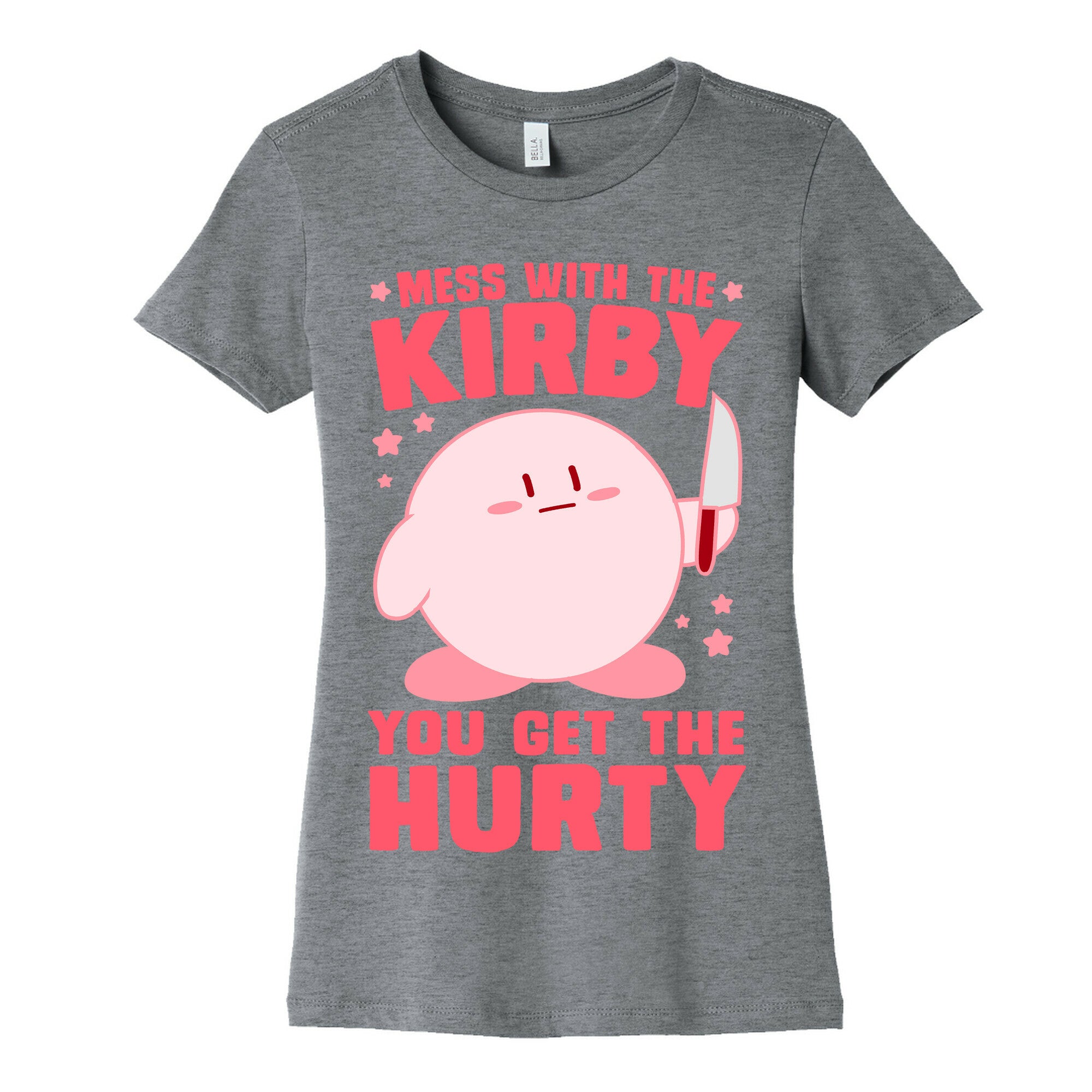 Mess With The Kirby, You Get The Hurty Women's Cotton Tee