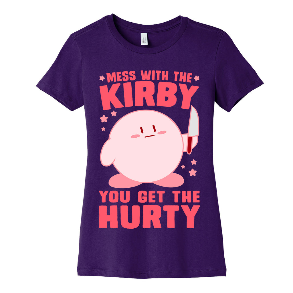 Mess With The Kirby, You Get The Hurty Women's Cotton Tee