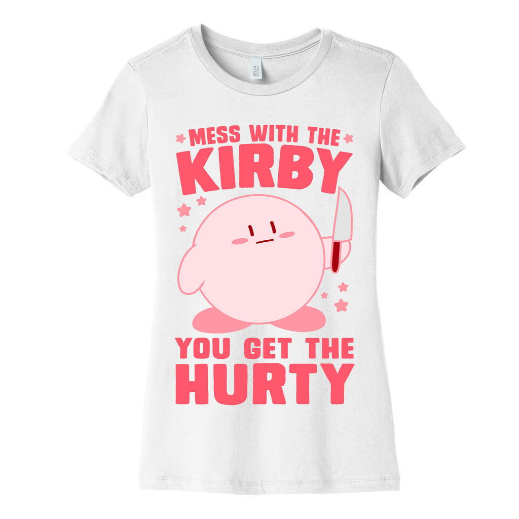 Mess With The Kirby, You Get The Hurty Women's Cotton Tee