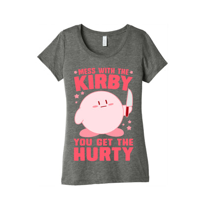 Mess With The Kirby, You Get The Hurty Women's Triblend Tee