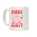 Mess With The Kirby, You Get The Hurty Coffee Mug