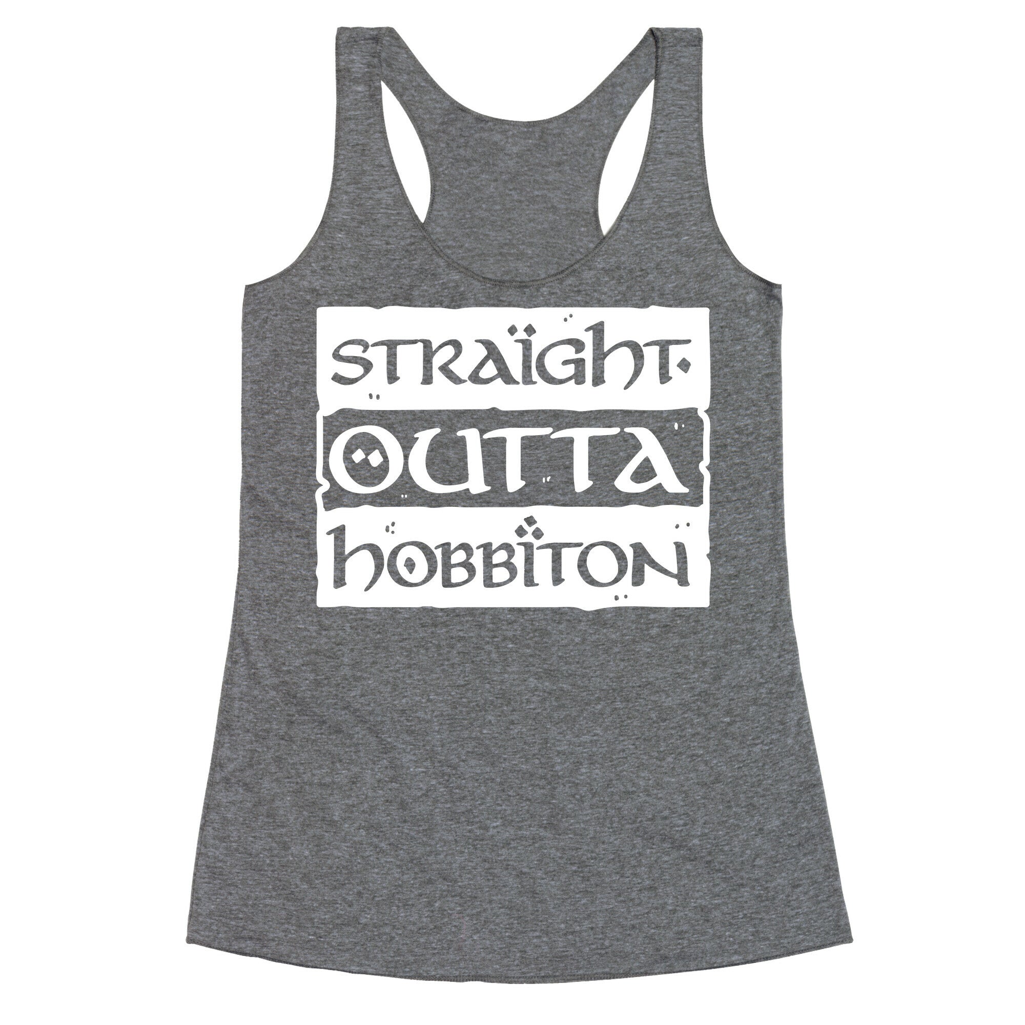 Straight Outta Hobbiton Racerback Tank