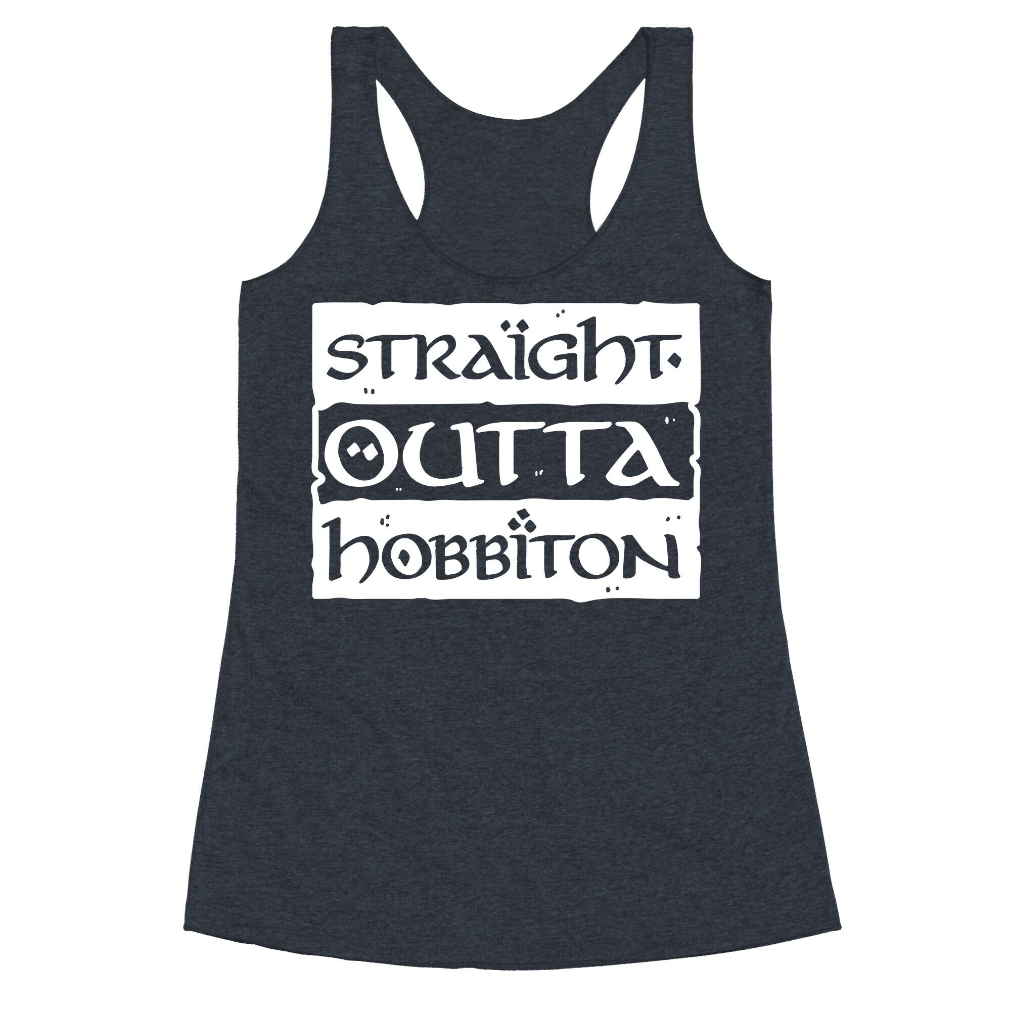 Straight Outta Hobbiton Racerback Tank