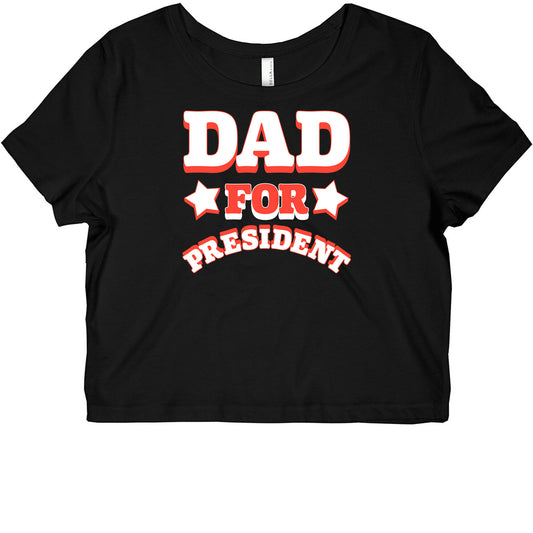 Dad for President Graphic Baby Tee