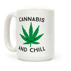 Cannabis And Chill Coffee Mug