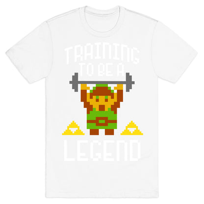 Training To Be A Legend T-Shirt