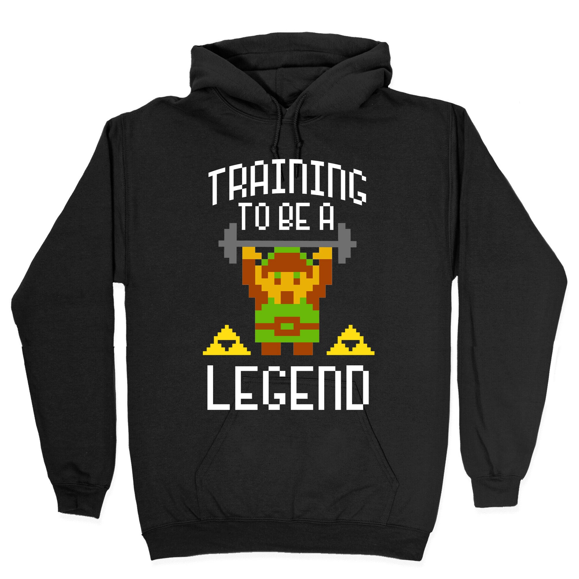 Training To Be A Legend Hoodie