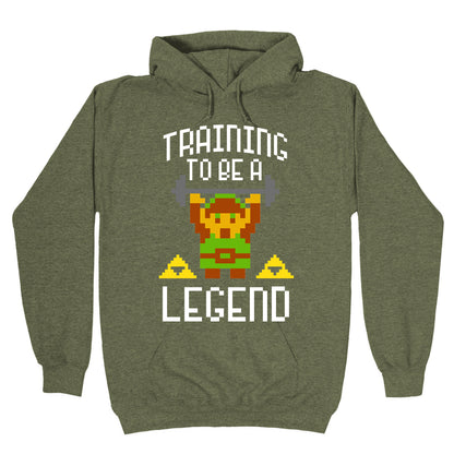 Training To Be A Legend Hoodie