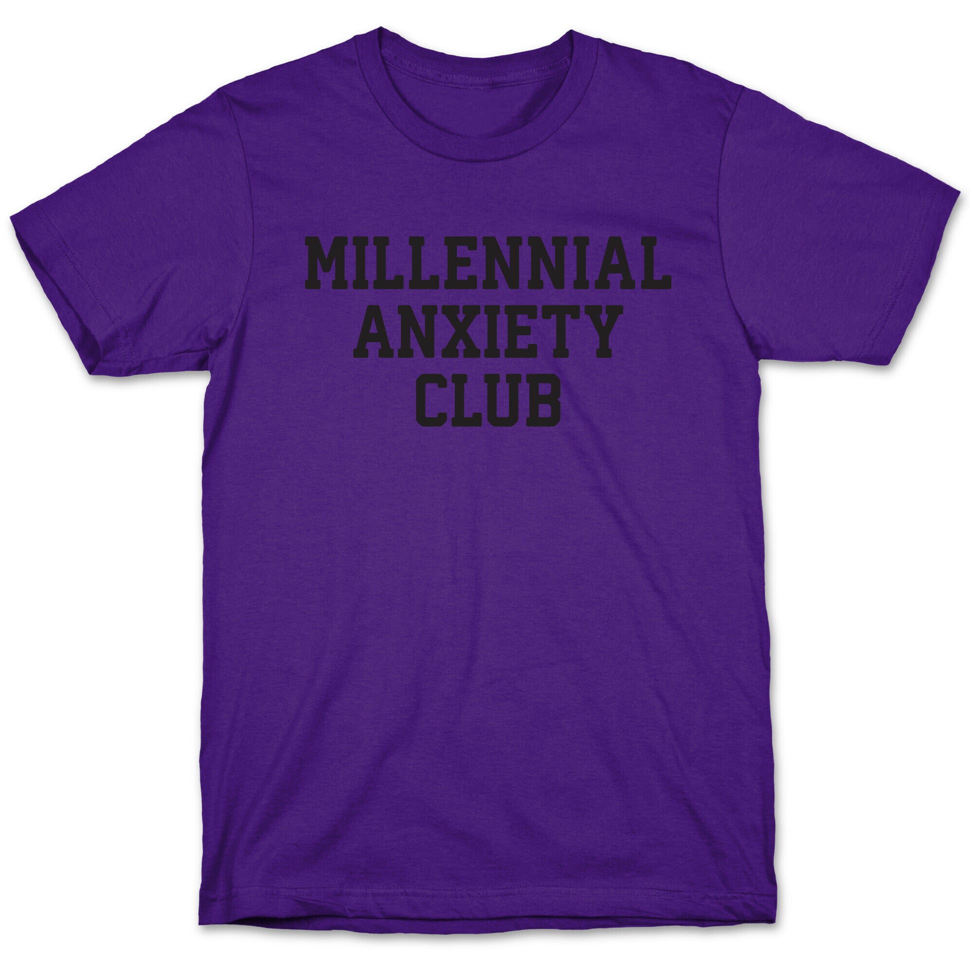 Millennial Anxiety Club T-Shirt